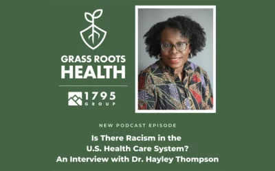 Episode 4: Is There Racism in the U.S. Health Care System? An Interview with Dr. Haley Thompson