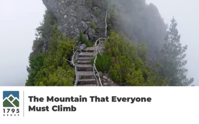 The Mountain That Everyone Must Climb